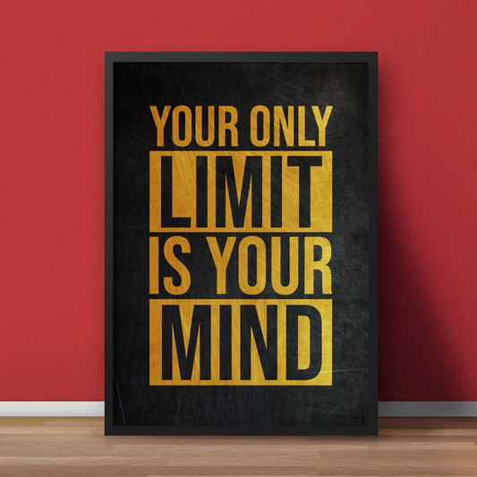 Your Only Limit is Your Mind Typography | Motivational Poster Wall Art On Sale